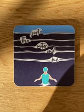 Load image into Gallery viewer, The Water and Me Coaster
